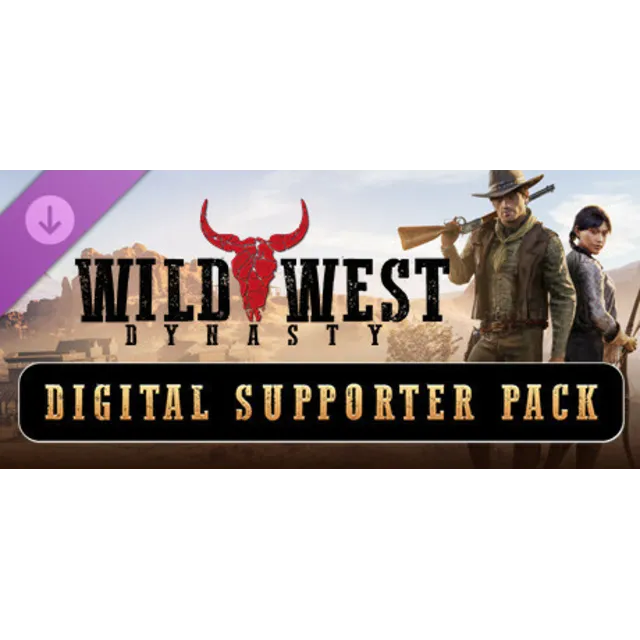 Wild West Dynasty - Digital Supporter Pack DLC