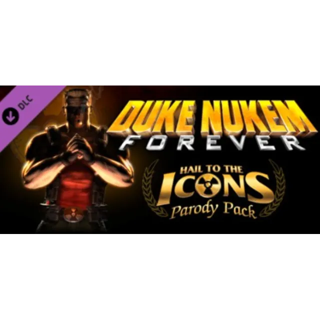 Duke Nukem Forever - Hail to the Icons Parody Pack DLC
