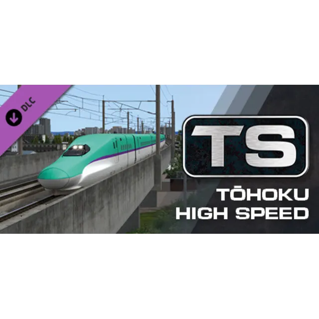 Train Simulator: Tōhoku High Speed &amp; Main Line Route Ad