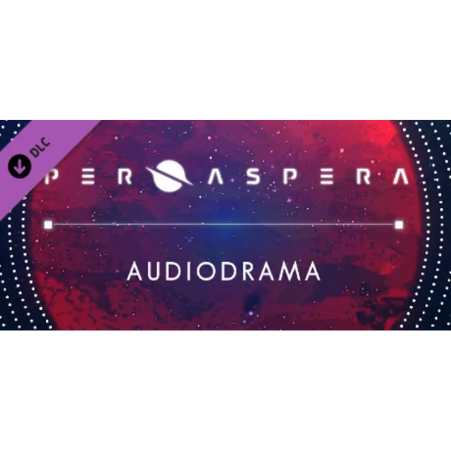Per Aspera Audio Drama DLC * STEAM RU ⚡ АВТО 💳0%