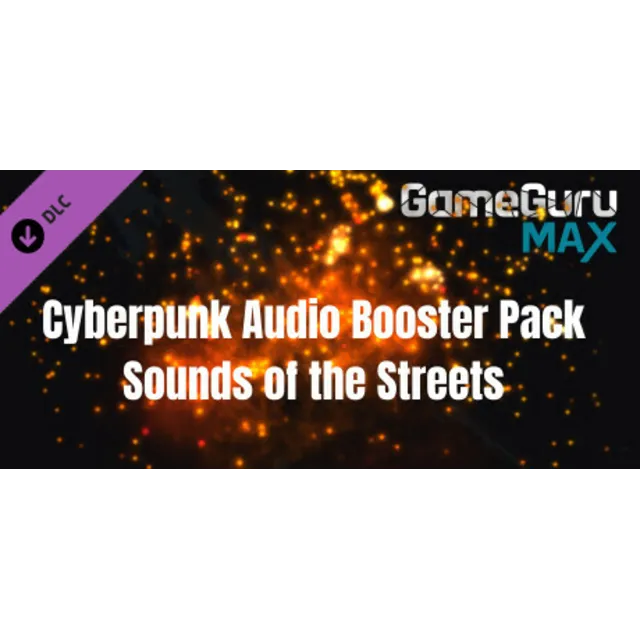 GameGuru MAX Cyberpunk Audio Booster Pack - Sounds of t