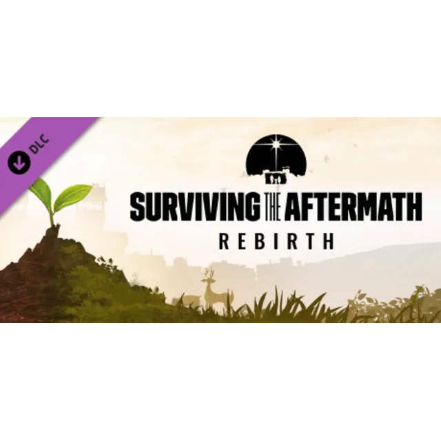 Surviving the Aftermath - Rebirth DLC * STEAM RU ⚡