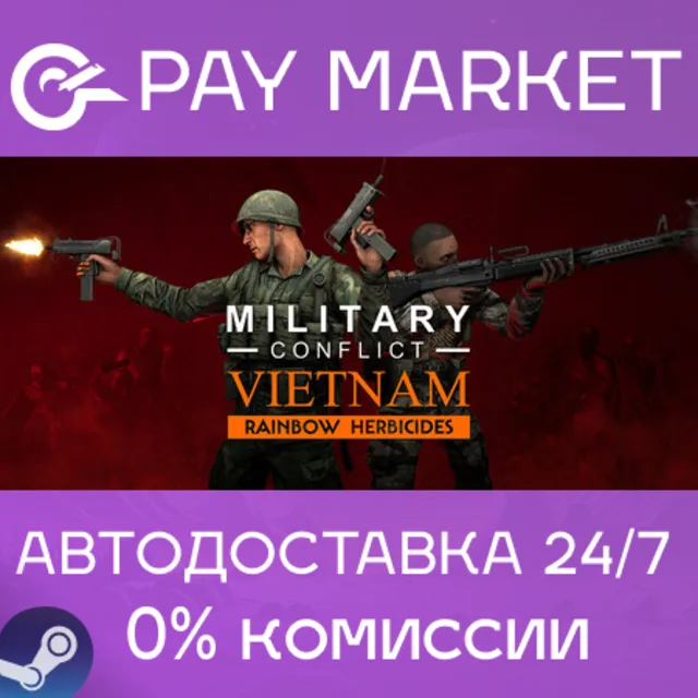 ⚡️Military Conflict: Vietnam | АВТОДОСТАВКА [RU Steam]