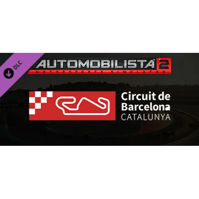 Automobilista 2 - Circuit de Barcelona-Catalunya DLC