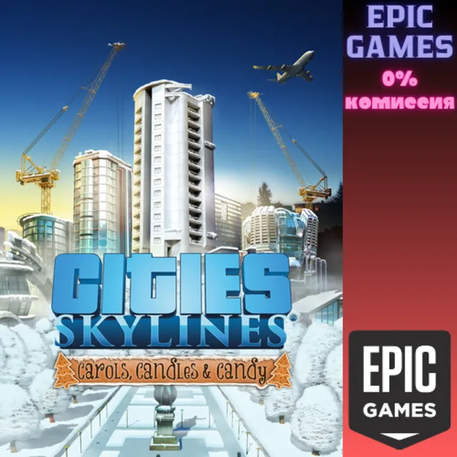 ✅Cities: Skylines&nbsp;— Carols, Candles and Candy✅ПК