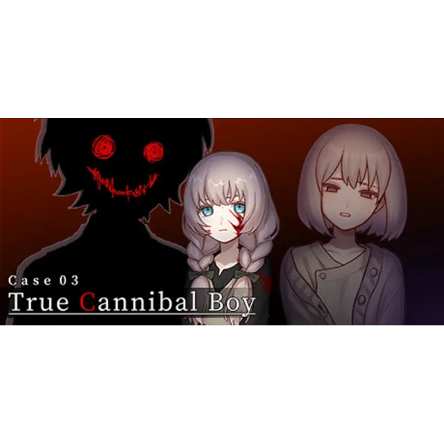 Case 03: True Cannibal Boy * STEAM RU ⚡ АВТО 💳0%