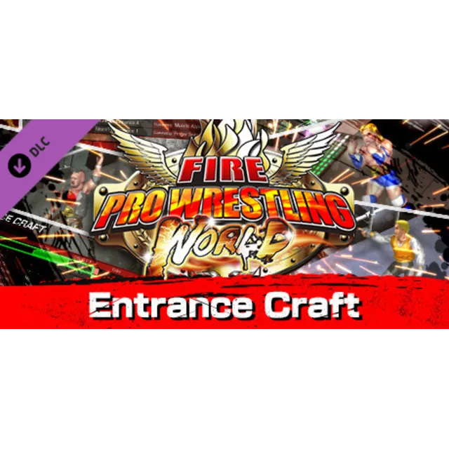 Fire Pro Wrestling World - Entrance Craft DLC