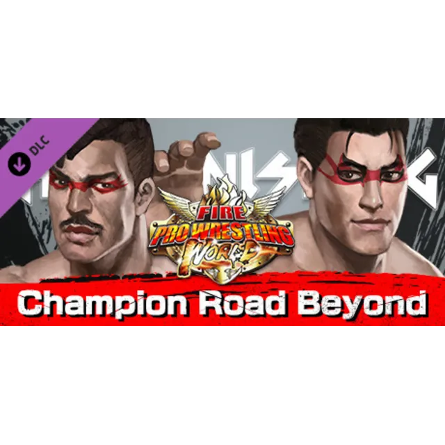 Fire Pro Wrestling World - Fighting Road: Champion Road