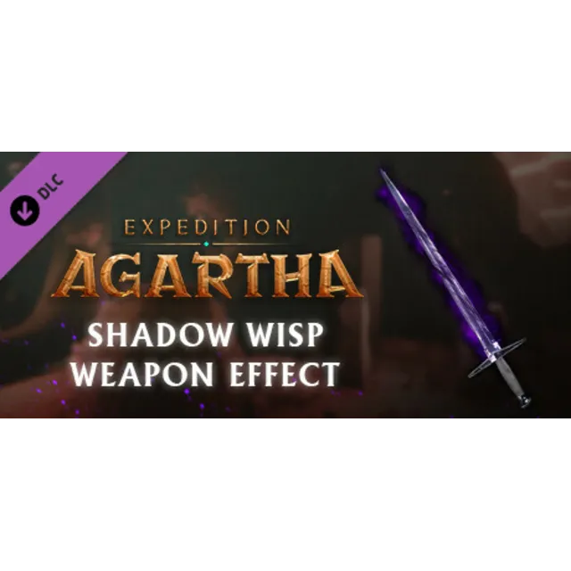Expedition Agartha - Shadow Wisp Weapon Effect DLC