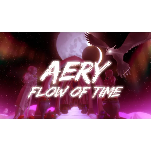 🔥 Aery - Flow of Time | Steam РУ+UA+KZ+СНГ🔥