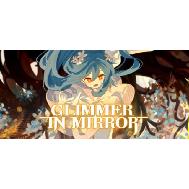 Glimmer in Mirror * STEAM RU ⚡ АВТО 💳0%