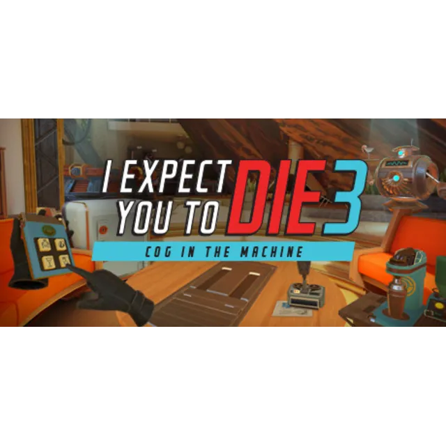 I Expect You To Die 3: Cog in the Machine 💎 АВТОДОСТАВКА STEAM GLOBAL МГНОВЕННО ЛИЦЕ