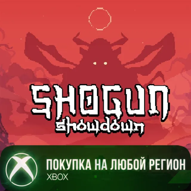 Shogun Showdown XBOX На Любой Регион