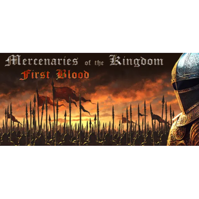 Mercenaries of the Kingdom: First Blood 💎 АВТОДОСТАВКА STEAM GLOBAL МГНОВЕННО ЛИЦЕНЗ