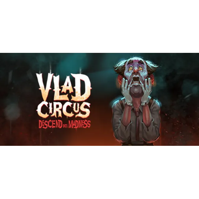 Vlad Circus: Descend Into Madness (Steam Gift Россия)