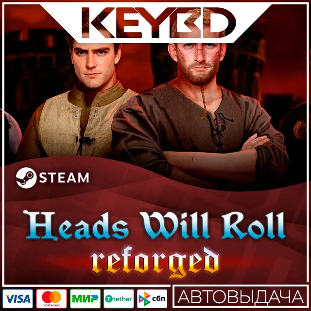 Heads Will Roll: Reforged · Steam Gift 🚀АВТОДОСТВКА