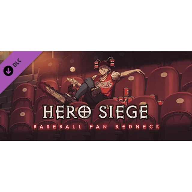 Hero Siege - Baseball Fan Redneck (Skin) STEAM РОССИЯ