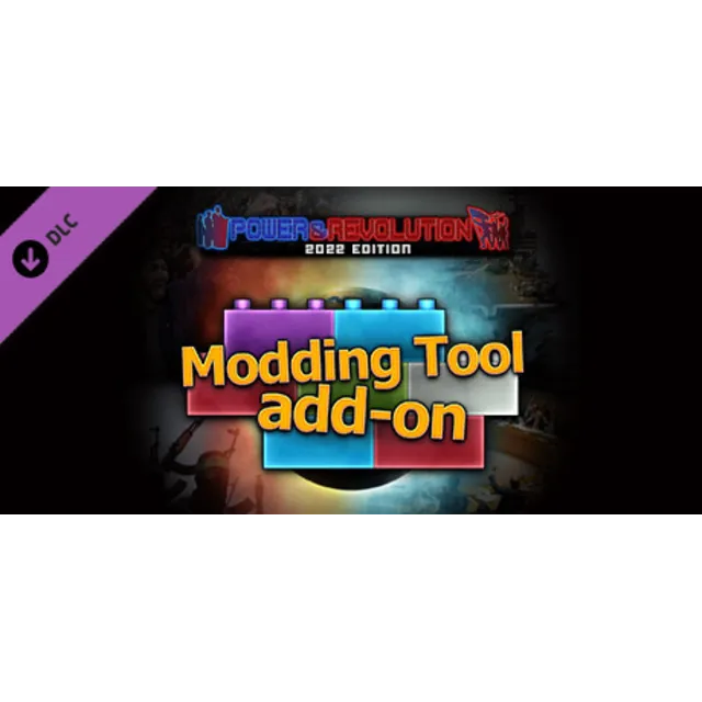 Modding Tool Add-on - Power &amp; Revolution 2022 Edition