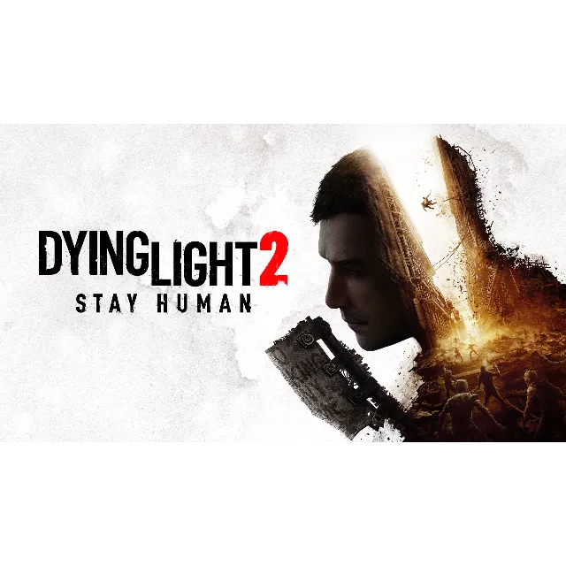 Dying Light 2 Stay Human