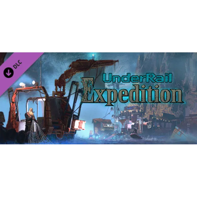 Underrail: Expedition DLC - STEAM GIFT РОССИЯ