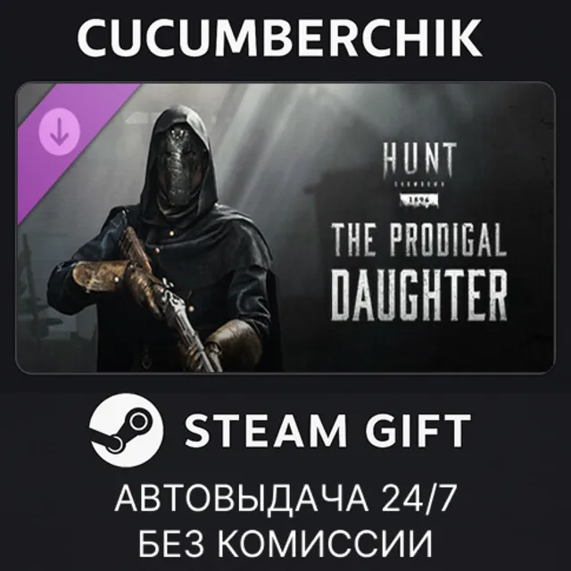 Hunt: Showdown - The Prodigal Daughter✅STEAM GIFT AUTO✅RU+МИР