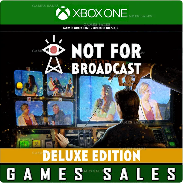 ✅❤️NOT FOR BROADCAST DELUXE EDITION❤️XBOX ONE|XS🔑КЛЮЧ
