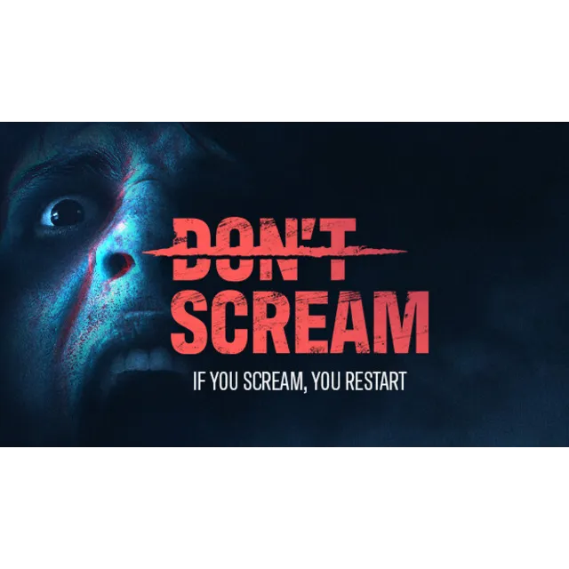 🔥 DON'T SCREAM | Steam РУ+UA+KZ+СНГ🔥