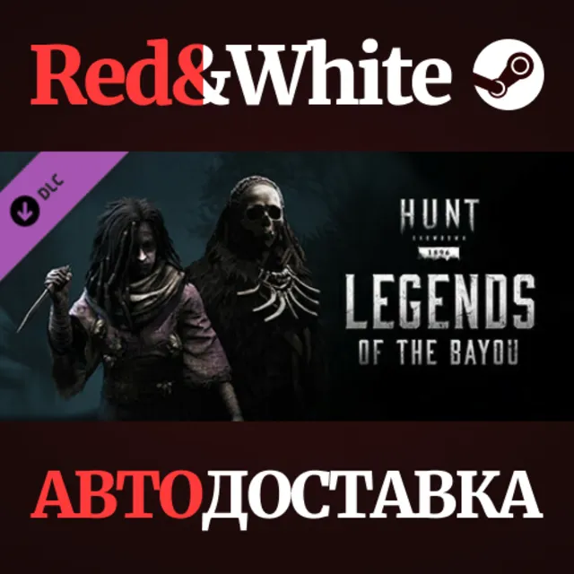 Hunt: Showdown - Legends of the Bayou DLC * STEAM RU🔥