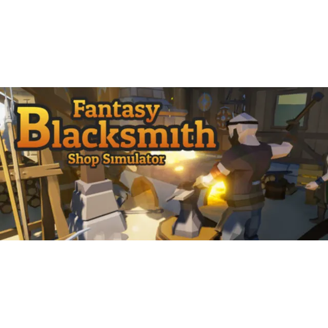 Fantasy Blacksmith Shop Simulator - STEAM GIFT РОССИЯ