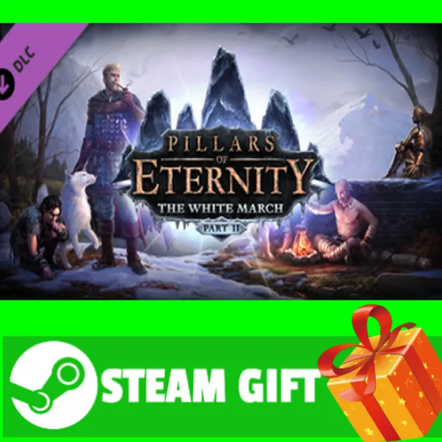 ⭐️ Pillars of Eternity - The White March Part II STEAM