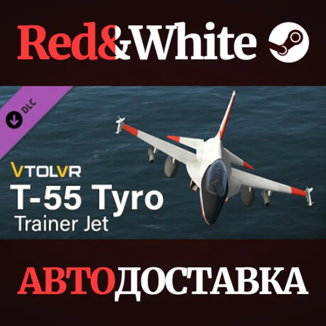 VTOL VR: T-55 Tyro - Trainer Jet DLC * STEAM RU🔥