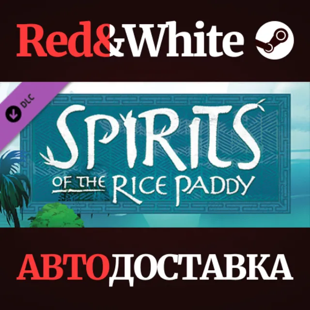 Spirits of the Rice Paddy DLC * STEAM🔥АВТОДОСТАВКА