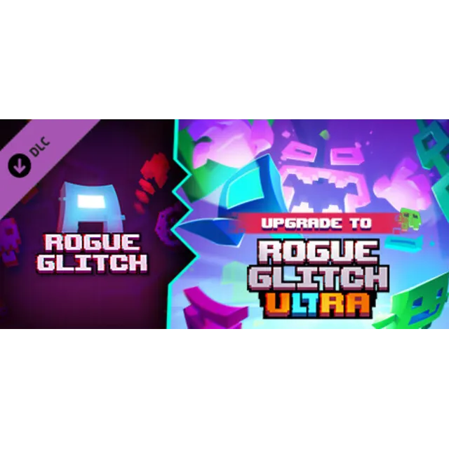 Upgrade to Rogue Glitch Ultra DLC * STEAM RU ⚡
