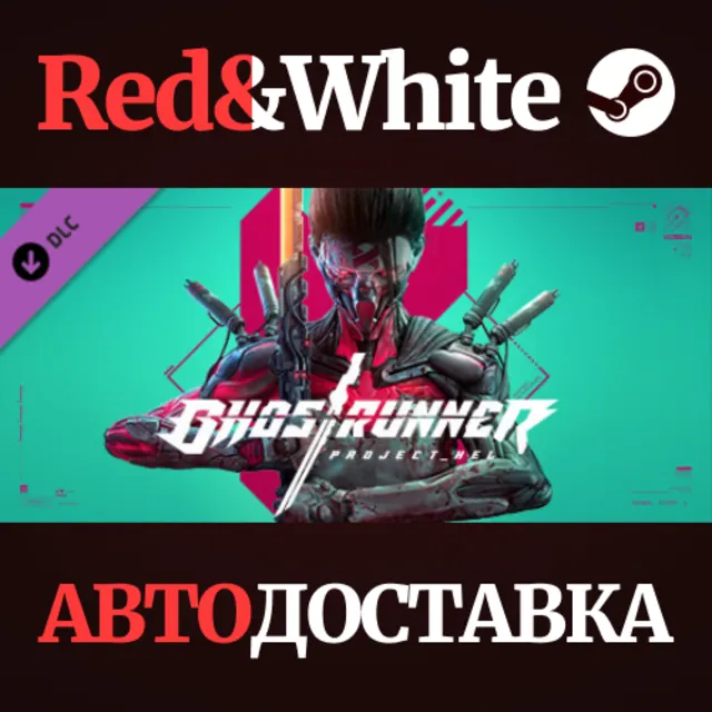 Ghostrunner - Project_Hel DLC * STEAM🔥АВТОДОСТАВКА
