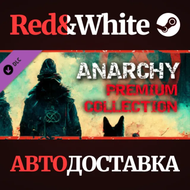 Anarchy: Premium Collection DLC * STEAM🔥АВТОДОСТАВКА