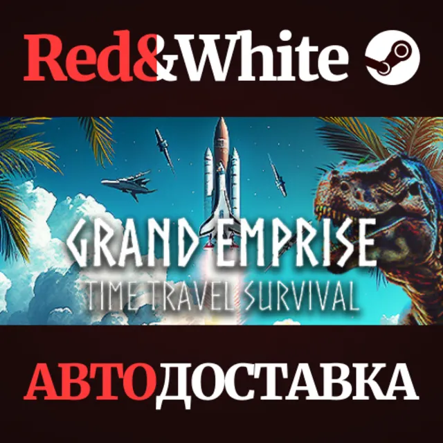 Grand Emprise: Time Travel Survival * STEAM RU🔥
