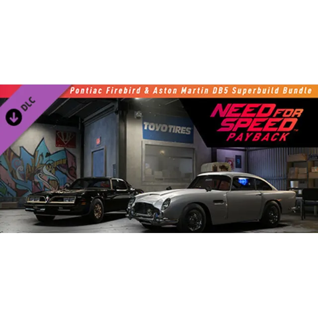Need for Speed Payback: Pontiac Firebird и Aston Martin DB5 Набор супер-комплектаций