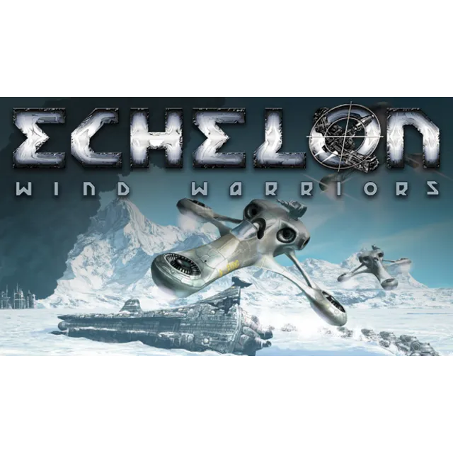 Echelon: Wind Warriors