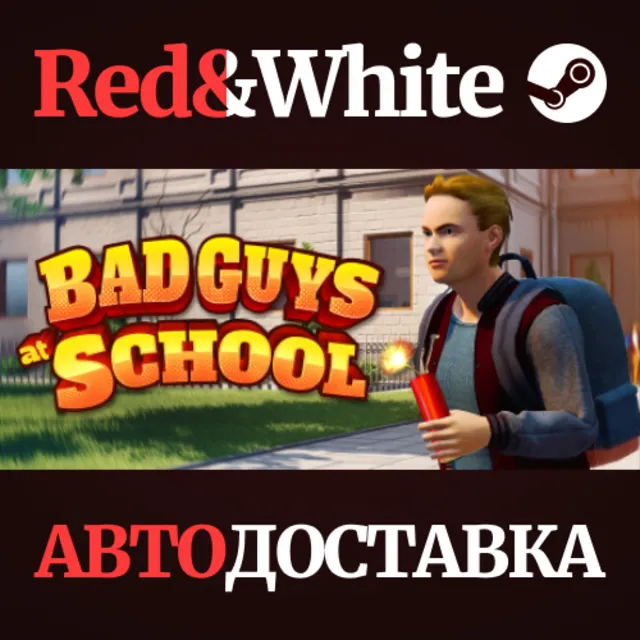 Bad Guys at School * STEAM РОССИЯ🔥АВТОДОСТАВКА
