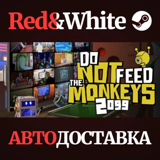 Do Not Feed The Monkeys 2099 * STEAM🔥АВТОДОСТАВКА