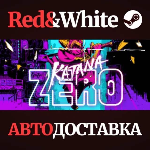 Katana ZERO * STEAM РОССИЯ🔥АВТОДОСТАВКА