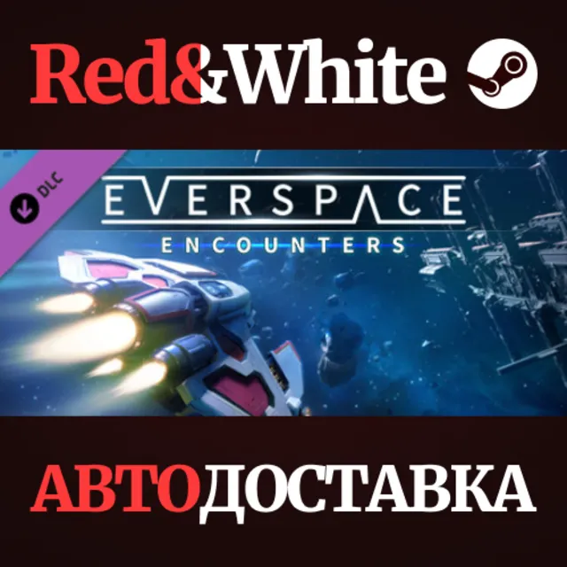 EVERSPACE™ - Encounters DLC * STEAM🔥АВТОДОСТАВКА
