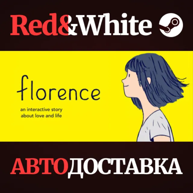 Florence * STEAM РОССИЯ🔥АВТОДОСТАВКА