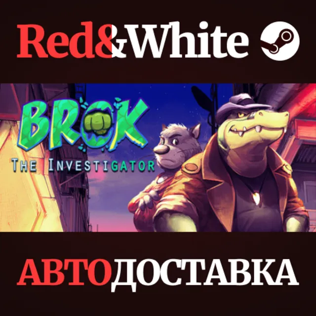 BROK the InvestiGator * STEAM РОССИЯ🔥АВТОДОСТАВКА