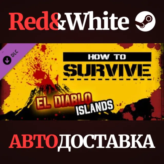 DLC #3 - El Diablo Islands - Host * STEAM RU🔥