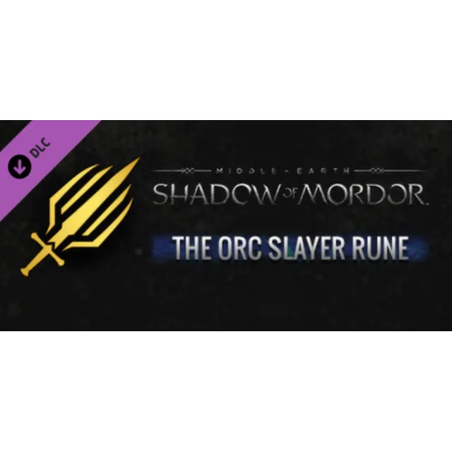 Middle-earth: Shadow of Mordor - Orc Slayer Rune Steam