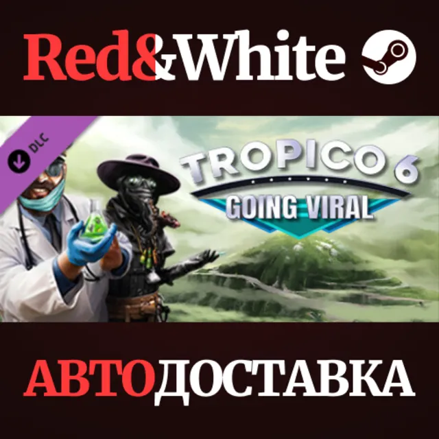 Tropico 6 - Going Viral DLC * STEAM🔥АВТОДОСТАВКА