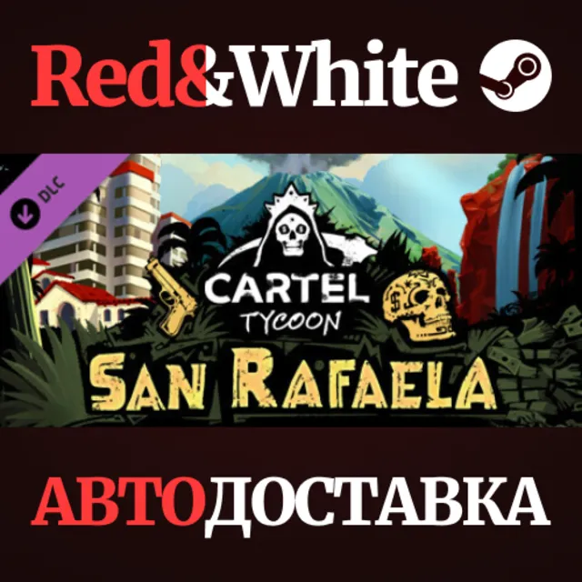 Cartel Tycoon: San Rafaela DLC * STEAM🔥АВТОДОСТАВКА