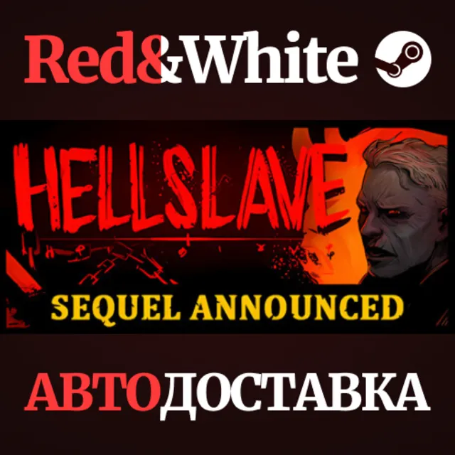 Hellslave * STEAM РОССИЯ🔥АВТОДОСТАВКА