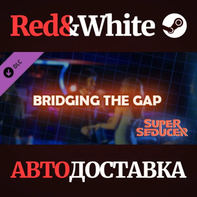 Super Seducer - Bonus Video 4: Bridging the Gap DLC